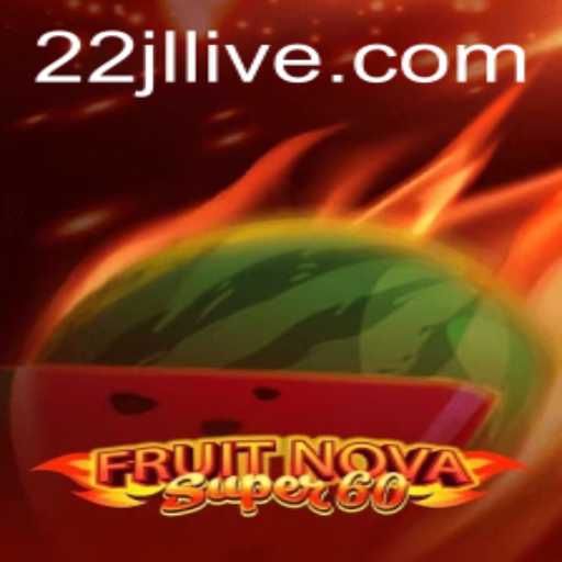 Unveiling FruitNovaSuper60: A Captivating Journey into Gaming Excitement